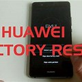 Huawei Reset Screen