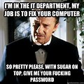 IT Department Busy Meme