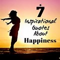 Inspirational Quotes On Happiness