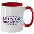 Let's Go Brandon Coffee Mug