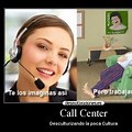 Memes Divertidos De Call Center