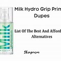 Milk Hydro Grip Primer Dupe List