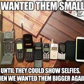 Old Schoool Cell Phone Meme