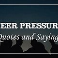 Peer-Pressure Quote Do What You Think Funny