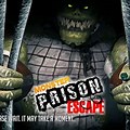 Prison Monster Escape Game
