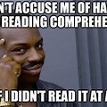Reading Comprehension Deficit Meme