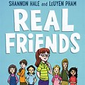 Real Friends Shannon Hale