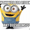 Thank You for Listening Any Questions Funny