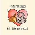 Valentine's Day Quotes with Cheese Puns