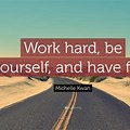 Work Hard Have Fun Quotes