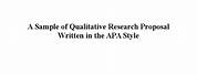 APA Qualitative Research Proposal