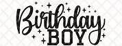 Birthday Boy 1 SVG