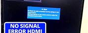 HDMI 1 No Signal Samsung TV