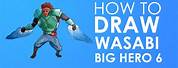 How to Draw Big Hero 6 Wasabi