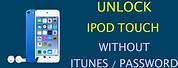How to Unlock an iPod Touch without Password