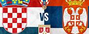 Hrvatska vs Srbija