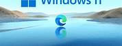 Microsoft Edge Windows 11 64-Bit Download