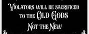 Old Gods No Soliciting Signs
