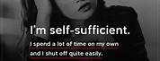 Quotes About Being Self-Sufficient