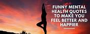 Quotes About Health and Happiness Funny