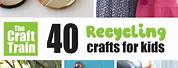 Recycled Crafts for Kids