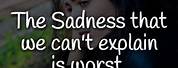 Sadness Quotes Life Is Like A