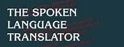 Spoken Language Translator
