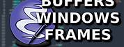 Tutorial Emacs Frame Window Buffer