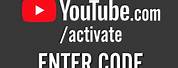 Youtube.com Activate Enter Code