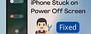 iPhone Stuck On Power Off Screen