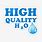 High Quality H2O