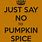 Anti Pumpkin Spice Meme