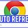 Auto Refresh Chrome
