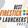 Best Firestick Launcher