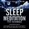 Best Guided Meditation for Sleep