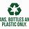 Bottles and Cans Recycling Sign