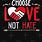 Choose Love Not Hate