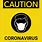 Covid Caution Signs