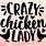 Crazy Chicken Lady SVG Free