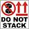 Do Not Stack Sign Printable