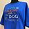 Dog Themed T Shirts