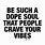Dope Soul Quotes
