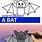 Draw a Bat