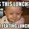 Eat Lunch Meme