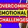 Emotional Challenges