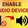 Enable Sound Device