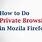 Firefox Private Browsing Downloads