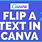 Flip Text in Canva