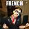 French Kiss Meme