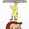 Funny Curious George Memes